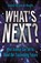 What's Next?, Jim Al-Khalili - Paperback - 9781781258958
