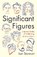 Significant Figures, STEWART,  Ian - Paperback - 9781781258996