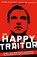 The Happy Traitor, Simon Kuper - Paperback - 9781781259382