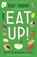 Eat Up, Ruby Tandoh - Paperback - 9781781259603