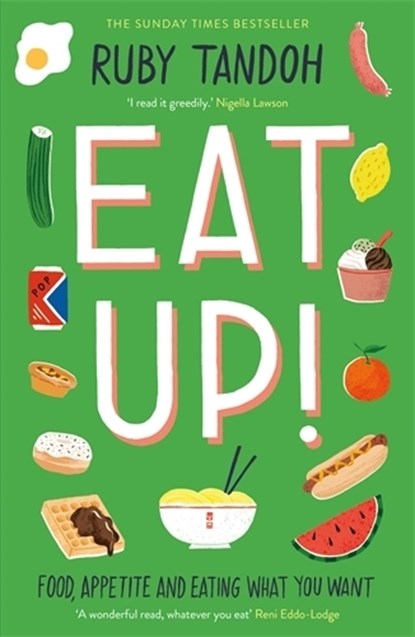 Eat Up, Ruby Tandoh - Paperback - 9781781259603