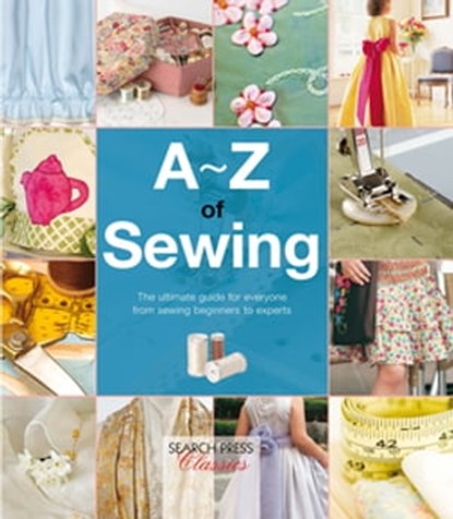 A-Z of Sewing, Country Bumpkin - Ebook - 9781781265307