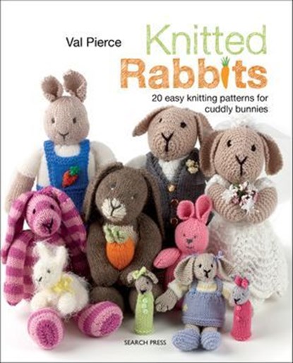 Knitted Rabbits, Val Pierce - Ebook - 9781781266601