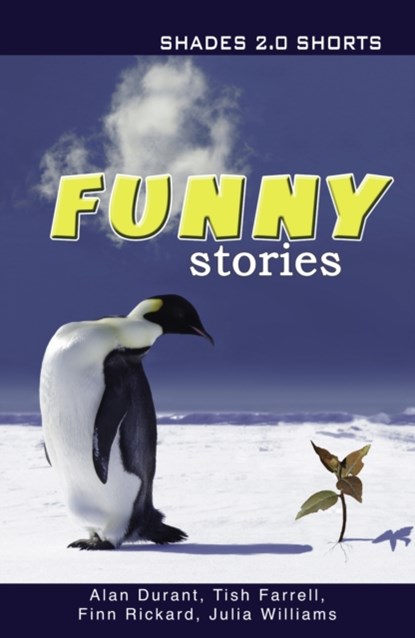 Funny Stories Shades Shorts 2.0, Durant Alan (Alan Durant) ; Farrell Tish (Julia Williams) ; Rickard Finn ; Williams Julia - Paperback - 9781781272213
