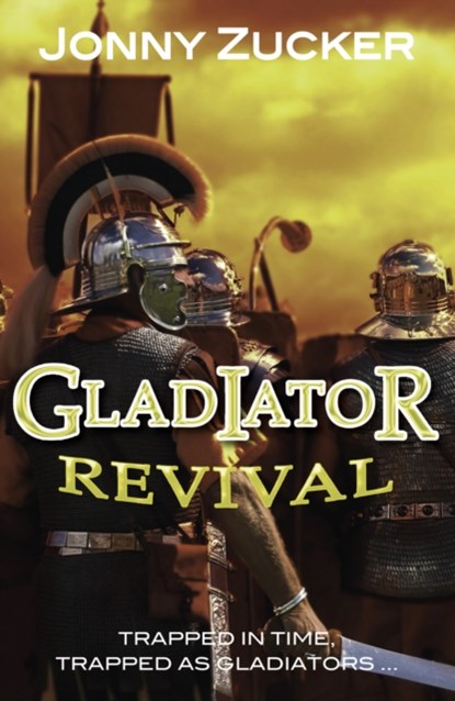 Gladiator Revival, Zucker Jonny - Paperback - 9781781277126