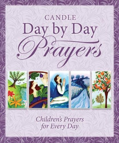 Candle Day by Day Prayers, Juliet David - Gebonden - 9781781282656