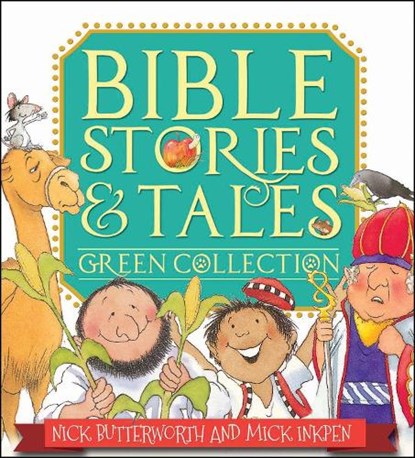 Bible Stories & Tales Green Collection, Nick Butterworth - Gebonden - 9781781282908