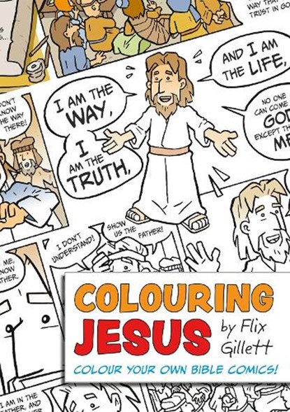 Colouring Jesus, Flix Gillett - Paperback - 9781781283851
