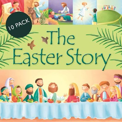The Easter Story 10 Pack, Juliet David - Paperback - 9781781284315