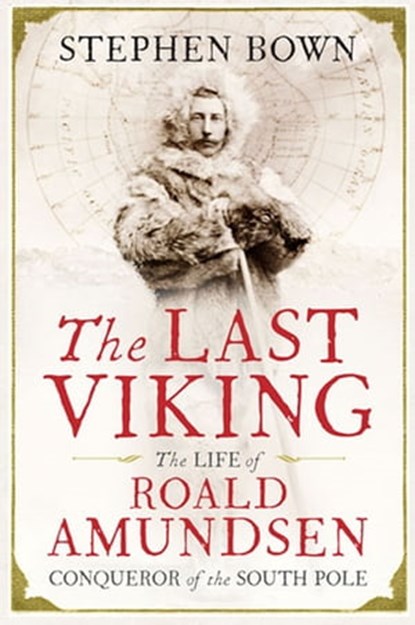 The Last Viking, Stephen Bown - Ebook - 9781781310847