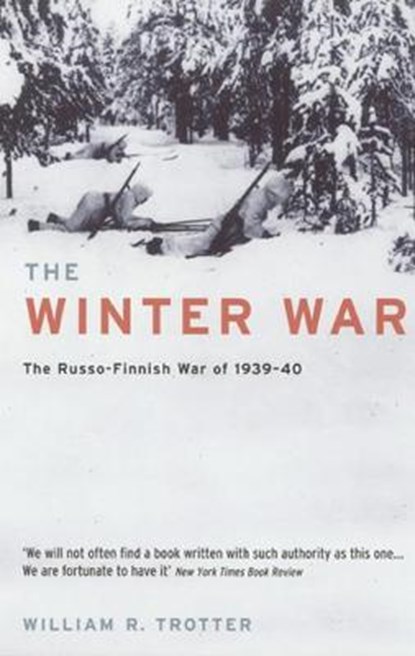 The Winter War, William R. Trotter - Paperback - 9781781312261