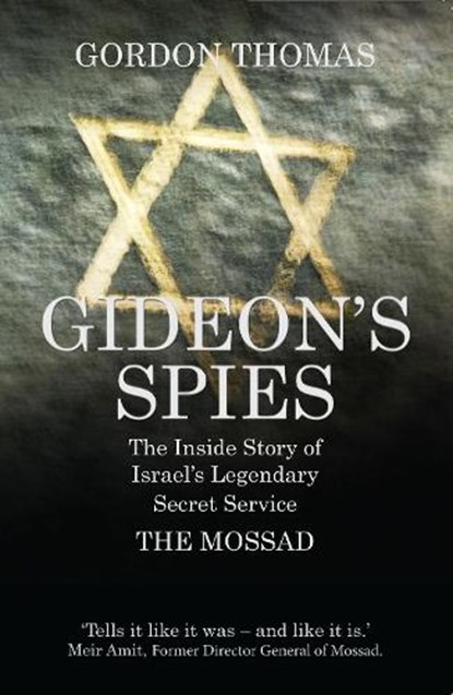 Gideon's Spies, Gordon Thomas - Paperback - 9781781312810