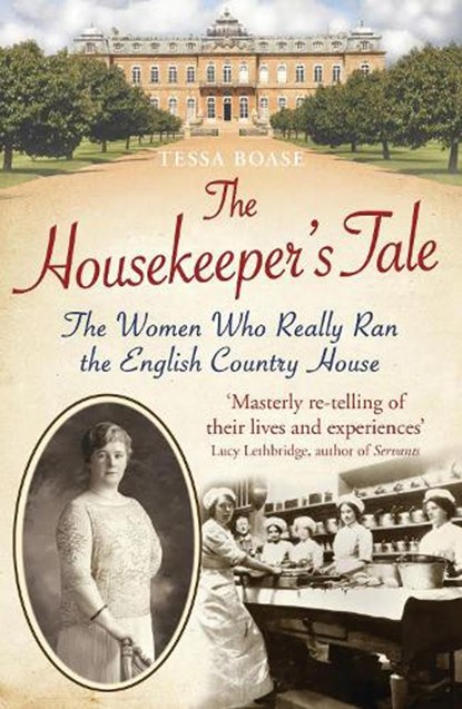 The Housekeeper's Tale, Tessa Boase - Paperback - 9781781314104