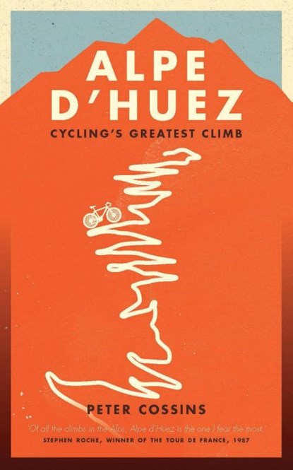Alpe d'Huez, Peter Cossins - Paperback - 9781781314494