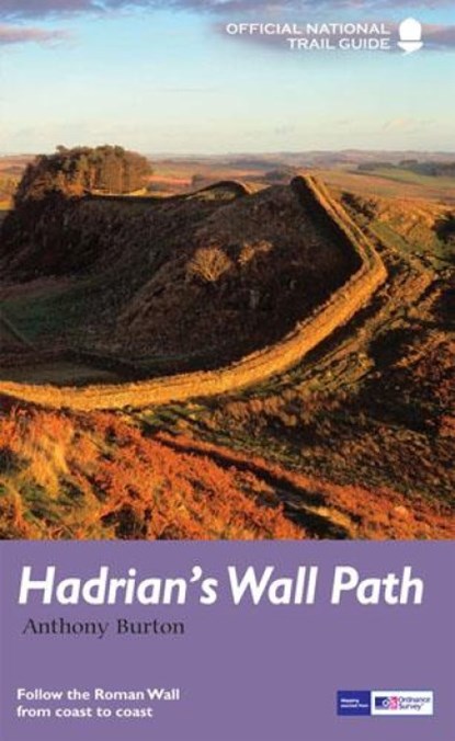Hadrian's Wall Path, Anthony Burton - Paperback - 9781781315712