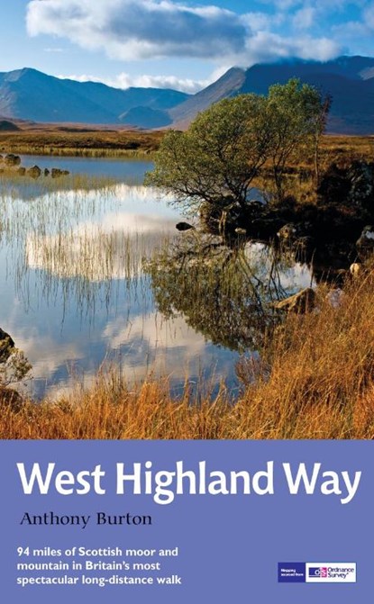 The West Highland Way, Anthony Burton - Paperback - 9781781315767