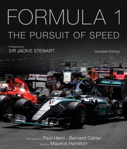 Formula One: The Pursuit of Speed, Maurice Hamilton - Gebonden - 9781781317082