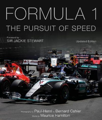 Formula One: The Pursuit of Speed, Maurice Hamilton - Gebonden - 9781781317082