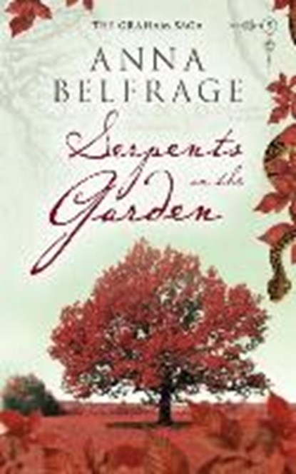 Serpents in the Garden, BELFRAGE,  Anna - Paperback - 9781781321737