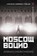 Moscow Bound, Adrian Churchward - Paperback - 9781781322000