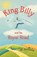 King Billy and the Royal Road, AJUONUMA,  Rc - Paperback - 9781781327043