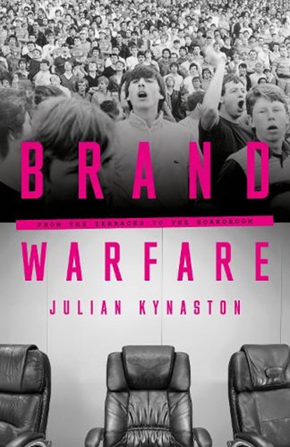 Brand Warfare, Julian Kynaston - Paperback - 9781781339053