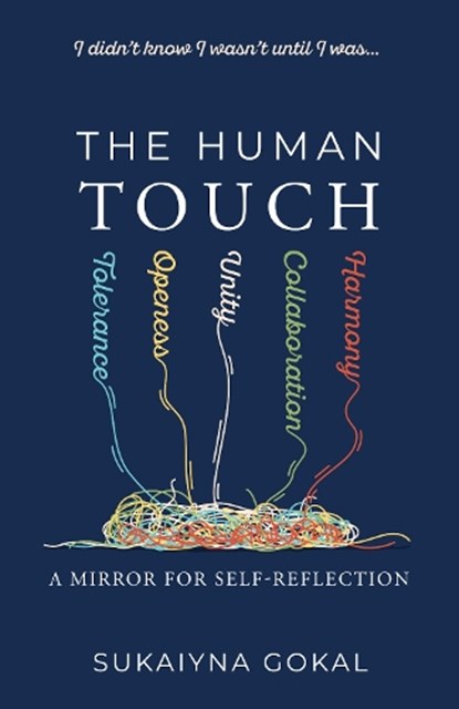 The Human TOUCH, Sukaiyna Gokal - Paperback - 9781781339077