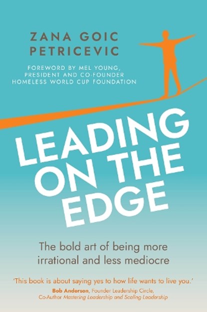 Leading on the Edge, Zana Goic Petricevic - Paperback - 9781781339220
