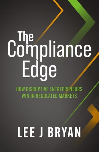 The Compliance Edge, Lee Bryan - Paperback - 9781781339664