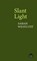 Slant Light, niet bekend - Paperback - 9781781382929