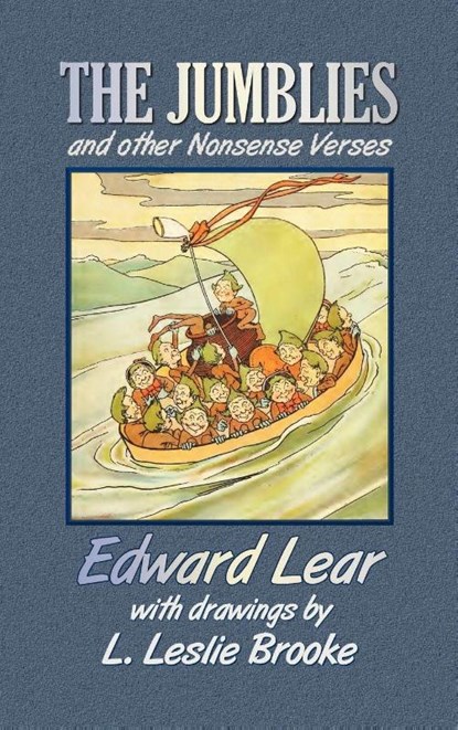 The Jumblies and Other Nonsense Verses (in Colour), Edward Lear - Gebonden - 9781781393079