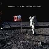 Hasselblad & the Moon Landing - Deborah Ireland - 9781781453346