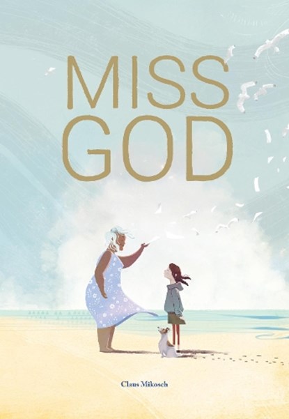 Miss God, Claus Mikosch - Gebonden - 9781781453902