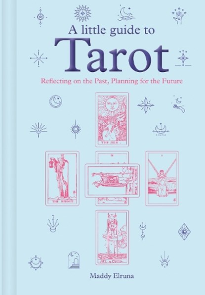 A Little Guide to Tarot, Maddy Elruna - Gebonden - 9781781455043