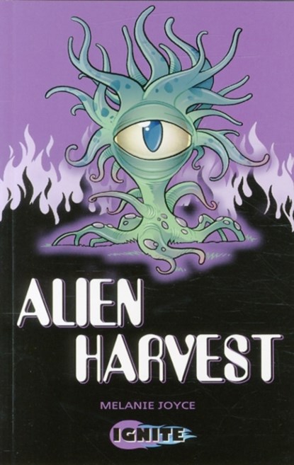 Alien Harvest, Melanie Joyce - Paperback - 9781781474563