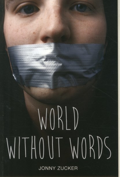 World Without Words, Jonny Zucker - Paperback - 9781781475676
