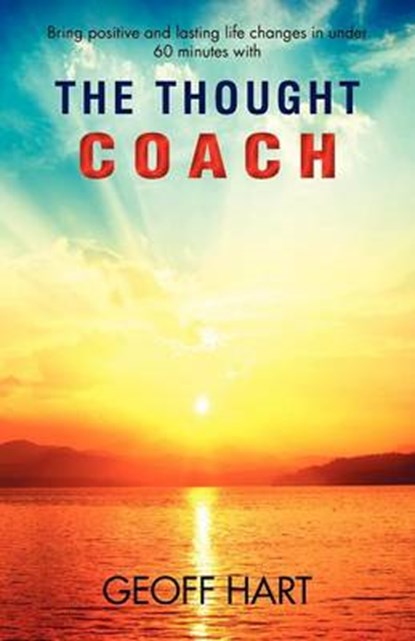 The Thought Coach, Geoff Hart - Paperback - 9781781485651