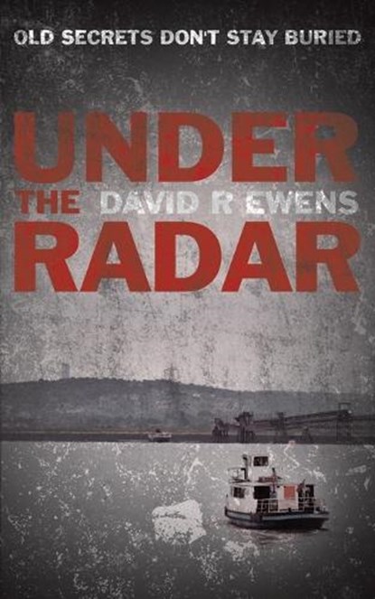 Under the Radar, David R. Ewens - Paperback - 9781781486238