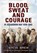 Blood, Sweat and Courage, Steve Brew - Gebonden - 9781781552964