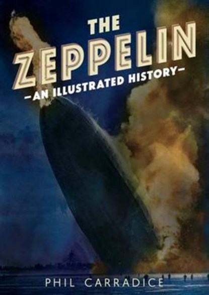 The Zeppelin, Phil Carradice - Paperback - 9781781555057