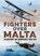 Fighters Over Malta, Brian Cull ; Frederick Galea - Gebonden - 9781781556634