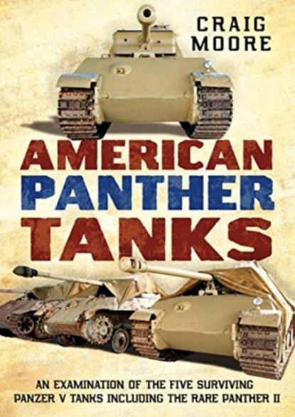 American Panther Tanks, Craig Moore - Paperback - 9781781558041