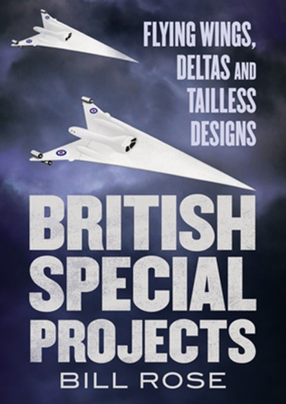 British Special Projects, Bill Rose - Gebonden - 9781781558058