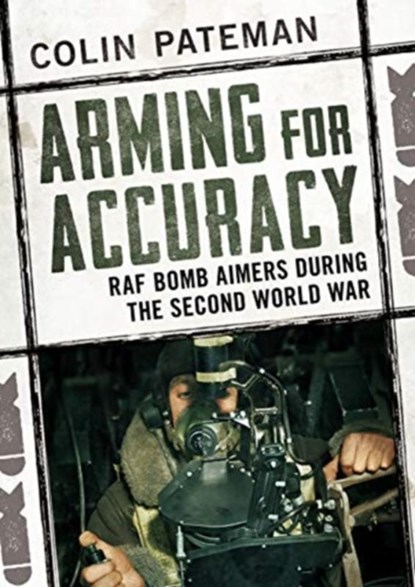 Arming for Accuracy, Colin Pateman - Gebonden - 9781781558157
