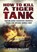 How to Kill a Tiger Tank, Craig Moore - Paperback - 9781781558584