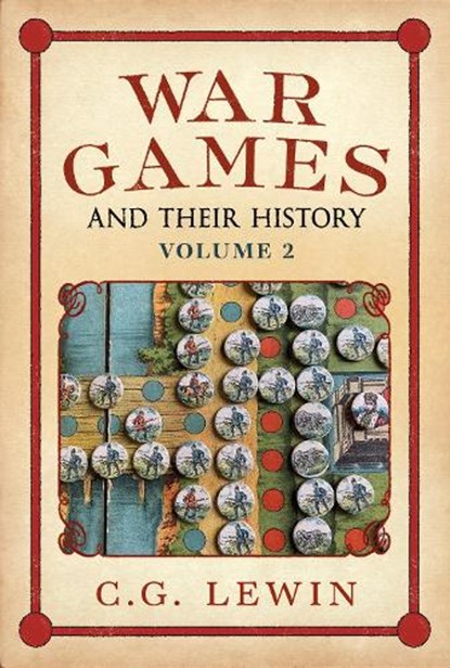 War Games and their History, C. G. Lewin - Paperback - 9781781559512