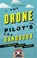The Drone Pilot's Handbook, Adam Juniper - Paperback - 9781781572986