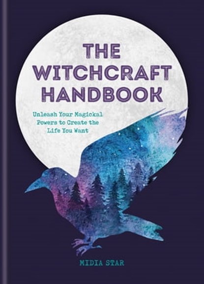 The Witchcraft Handbook, Midia Star - Ebook - 9781781576519