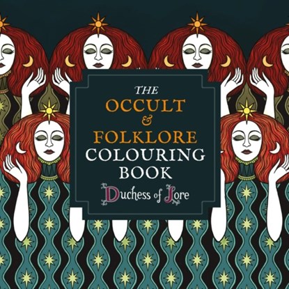 The Occult & Folklore Colouring Book, Duchess of Lore - Paperback - 9781781579367