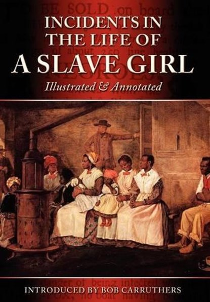 Incidents In The Life Of A Slave Girl, Harriet Ann Jacobs - Gebonden - 9781781580028
